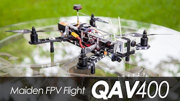 Maiden FPV Flight - QAV400 Quadcopter CC3D