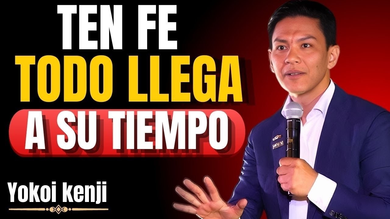 TEN FE, TODO LLEGA A SU TIEMPO  Yokoi Kenji Motiv