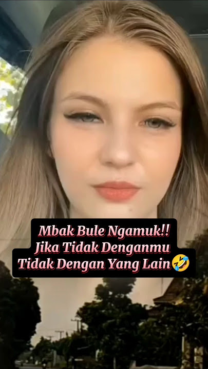 Mbak Bule Jowo Ngamuk Lucu🤣🤣#videolucu #kontenlucu