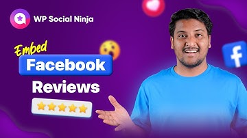How To Embed Facebook Page Reviews on Your WordPress Website I WP Social Ninja
