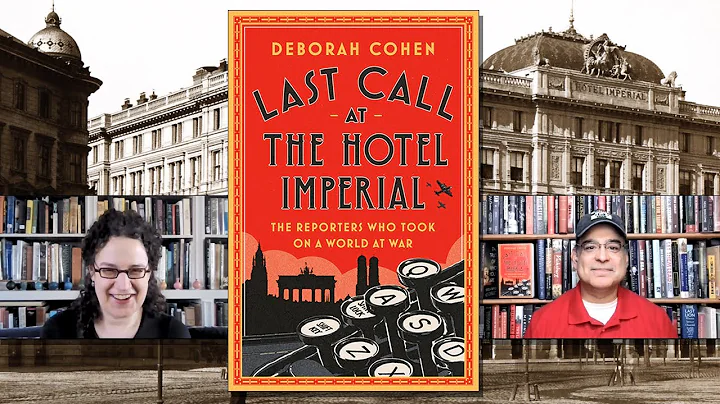 Last Call at the Hotel Imperial: The Reporters Who...