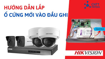 Hướng Dẫn Lắp Ổ Cứng Mới Vào Đầu Ghi Hình Camera | Chi Tiết Dễ Hiểu Cho Người Mới