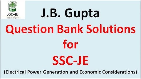 Lecture -1 Power system J.B. Gupta question bank solutions