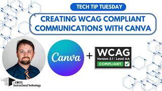 Canva Creating WCAG Compliant Communications in CMCSS