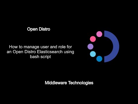 How to manage user and role for an Open Distro Elasticsearch using bash