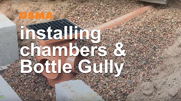 How to install inspection chambers & bottle gully - OSMA Below Ground