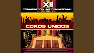 Video thumbnail of "Coro Universal - Medley gloria en Belén"
