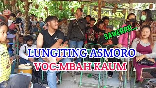 LUNGITING ASMORO MBAH KAUM FEAT PERMATA RIMBA