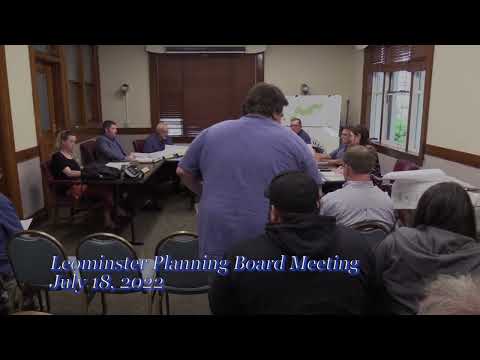 Leominster (MA) Planning Board Meeting 7-18-2022