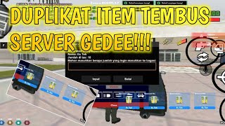[SHARE] DUPLIKAT ITEM TEMBUS SERVER GEDEE ASLII NO PEK PEKK COBAIN SEKARANG JUGA KEBURU FIXX 