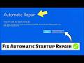 How to Fix Automatic Repair Loop in Windows 11 &amp; 10 | Startup Repair Couldn’t Repair Your PC - 2025