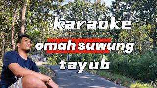 karaoke // omah suwung // tayub gayeng penak pol // jowo dwipo