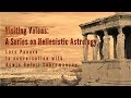 Visiting Valens: EP-01 - A Series on Hellenistic Astrology