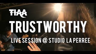 Tiâa Trustworthy Live Session - La Perrée