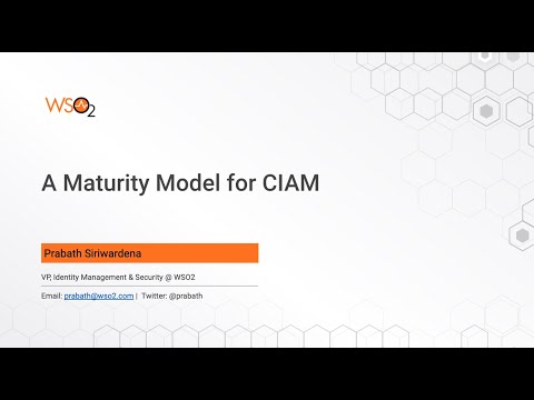 A Maturity Model for Customer Identity and Access Management (CIAM)