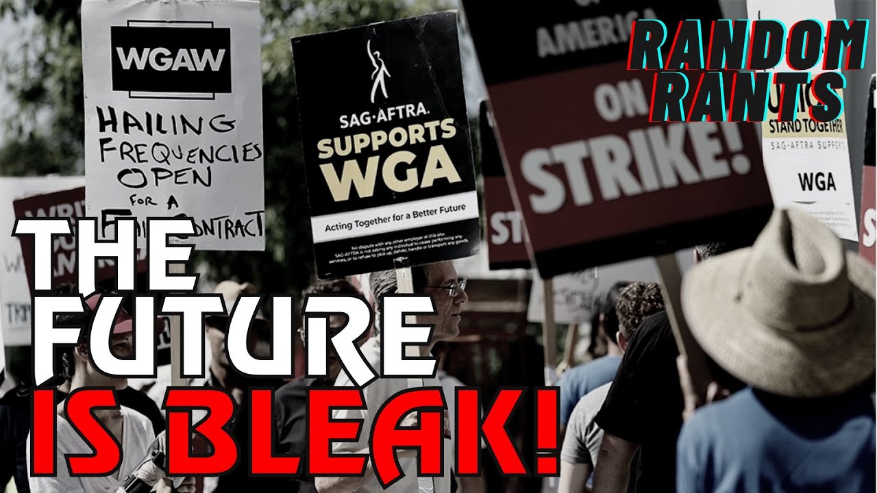 Random Rants: STRIKE AFTERMATH! The Harsh REALITY Of Post-Strike Hollywood Looks Pretty GRIM!