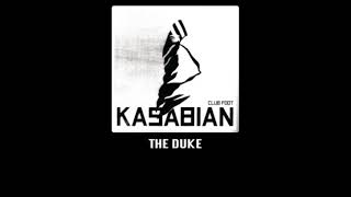 Watch Kasabian The Duke video