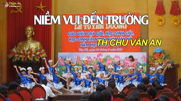 Tiết mục "Niềm vui đến trường" - Tiểu học Chu Văn An - Q. Tây Hồ