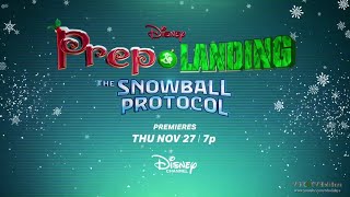 Disney Channel Us Prep & Landing The Snowball Protocol Advert 2025Christmas
