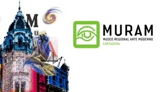 MURAM - Museo Regional de Arte Moderno, Cartagena