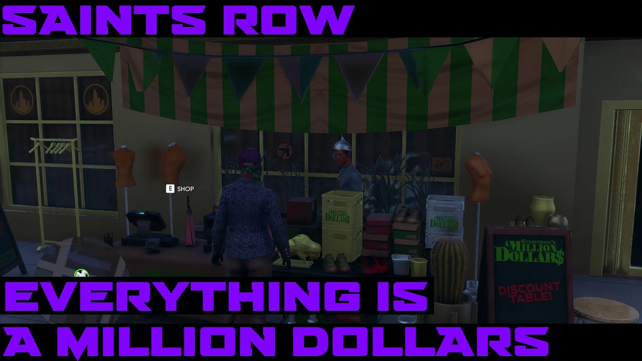 Saints row everything is a million dollars