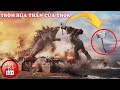 Cười Mỏi Mồm với 3 Bí Mật HÀI HƯỚC Bạn Cần Biết Trước Khi Xem Godzilla Vs Kong 2021