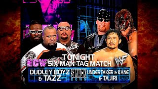 Kane & The Undertaker w/ Sara & Tajiri vs The Dudley Boyz & Tazz 6 Man Tag Team Match 7/19/01