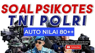 SOAL PSIKOTES POLRI TNI 2023 2024 | KECERDASAN, KEPRIBADIAN, KECERMATAN | SELEKSI PENERIMAAN POLRI