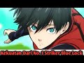 Akhirnya Dapet Juga No.1 Striker Blue Lock !! OP Parah Coyy -BLUE LOCK:PROJET WORLD CHAMPIONSHIP-