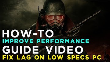 How to Improve Performance and Fix Lag in Fallout: New Vegas on Low Specs PC