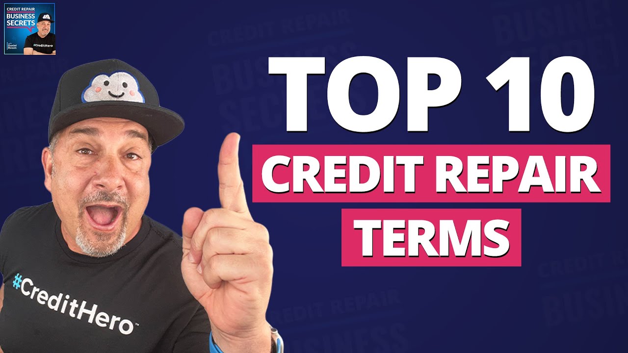Understand Credit Repair with These Top 10 Buzzwords! YouTube