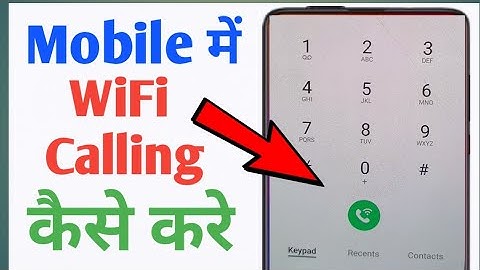 wifi calling kaise kare | how to use wifi calling | wifi calling android | wifi calling keise kare