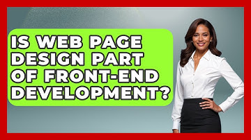 Is Web Page Design Part of Front-End Development? | Simple HTML Studio News