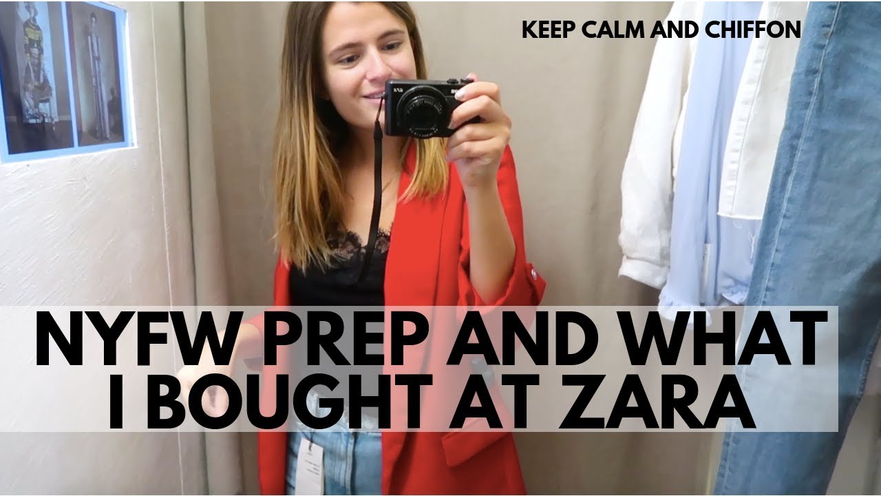 ZARA FALL 2018 TRY-ON AND PREPARING FOR NYFW | Keep Calm and Chiffon