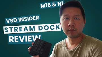 VSDinsider M18 & N1 Stream Dock Review – Best Budget Stream Deck Alternatives?