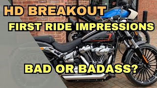 Harley Davidson 2023 Breakout First Impressions & Test Ride  Badass or Bad?