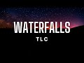 Tlc  waterfalls lyrics