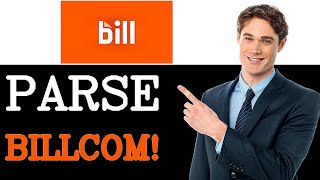 How To Parse Bill Com Api Integration Guide (2025)