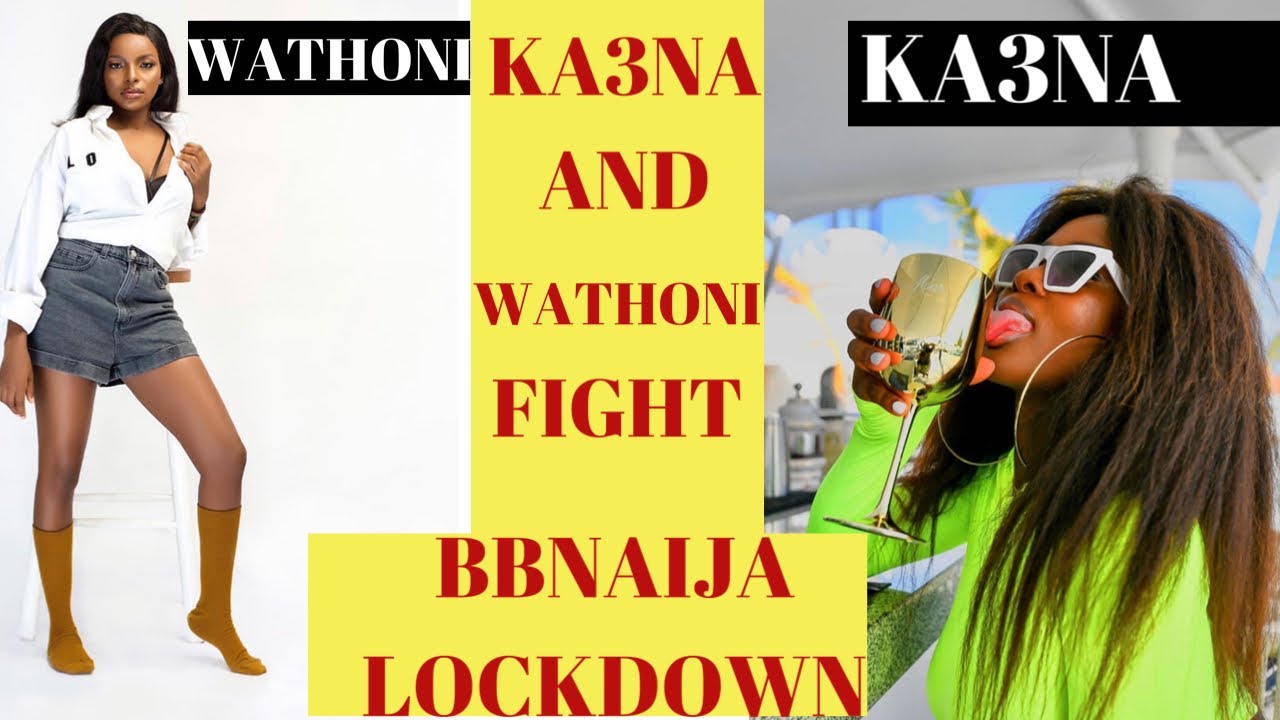 WATCH THE FIRST BBNAIJA 2020 F!GHT LIVE|FIRST FIGHT BETWEEN KA3NA AND WATHONI|KA3NA V WATHONI