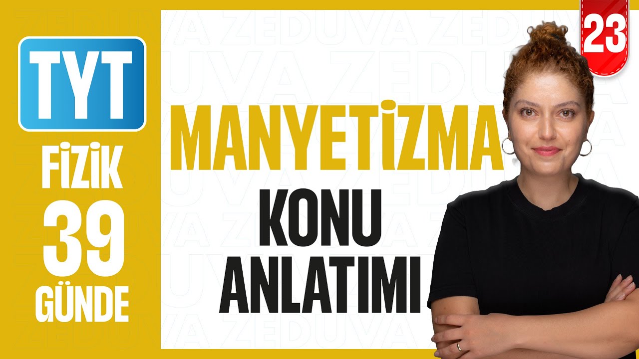Manyetizma I  39 GÜNDE TYT FİZİK KAMPI 2026 I 23. Gün