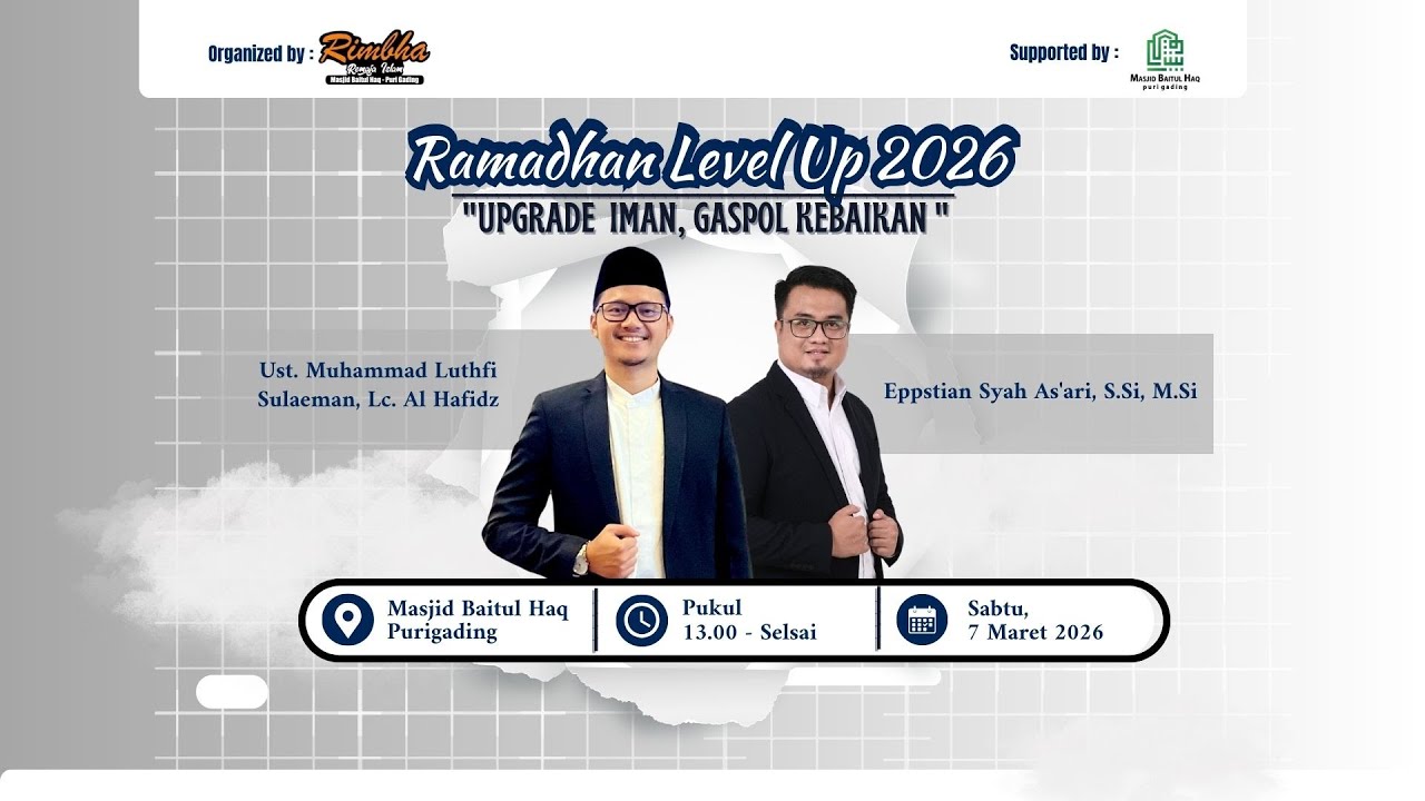 Ramadhan Level Up 2026 - Eppstian Syah As'Ari - Sesi Kedua - RIMBHA Remaja Baitul Haq