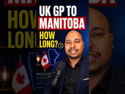 Video thumbnail for How Long Does It Take for a UK GP to Move to Manitoba?