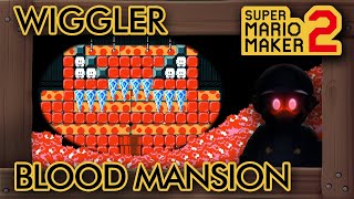 Super Mario Maker 2 - Amazing "Blood Wiggler Mansion" Level