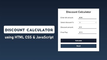 Discount Calculator using HTML CSS & JavaScript
