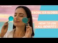 ice ice beauty: HOW TO USE YOUR FACIAL ICE GLOBES