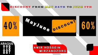 Discount Code for All the Premium Abaqus Tutorials and Packages from May 24th to June 7th