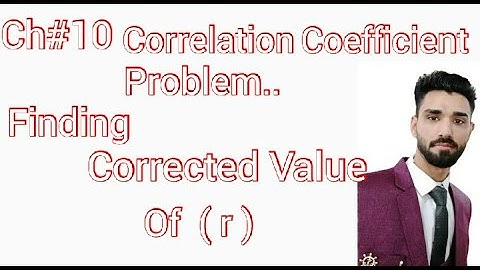Corrected Correlation Coefficient Calculator in 2020 (13) | Chapter 10 Exercise | Statistics Tutor
