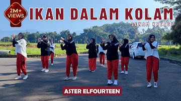 SENAM "IKAN DALAM KOLAM" | Aster Elfourteen | Choreo by Ery Lukman | Zaneva Hijab