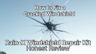 Repair a Cracked Windshield with Rain•X Windshield Repair Kit
