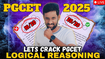 PGCET MBA/MCA-2025 | PGCET MBA-MCA EXAM | Logical Reasoning